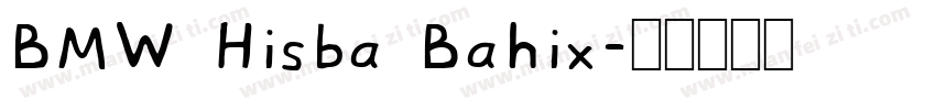 BMW Hisba Bahix字体转换